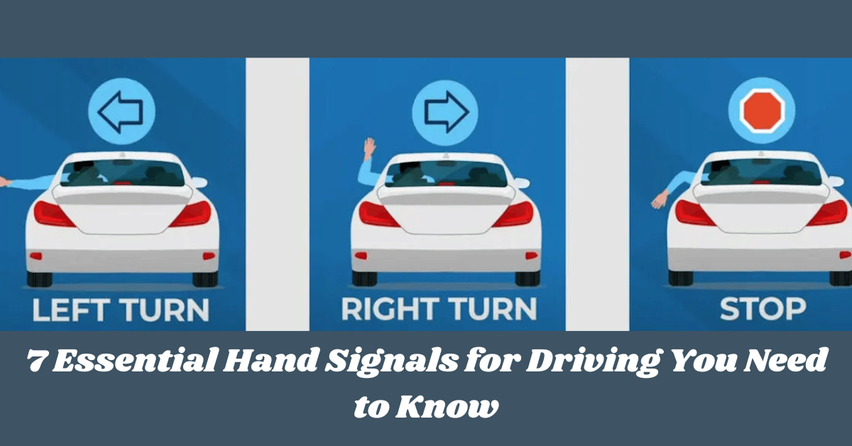 7 Essential Hand Signals for Driving You Need to Know
