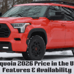 Toyota Sequoia 2026 Price in the USA, Specs, Features & Availability
