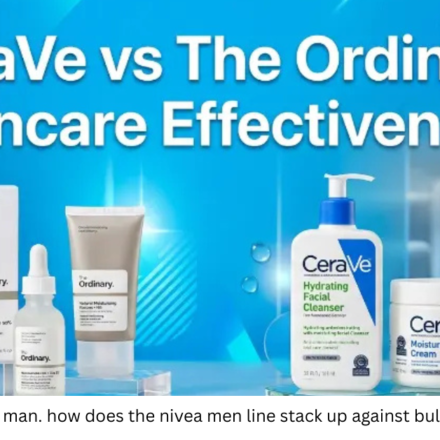 i am a genz man. how does the nivea men line stack up against bulldog or lumin?